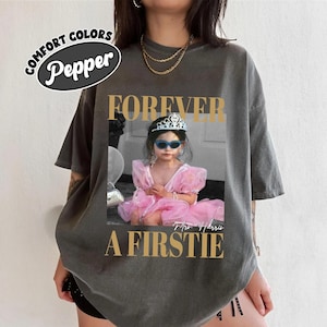 Personalized Forever a Firstie Comfort Colors Shirt, Custom First Grade Teacher Outfit Shirt, Back to School Gift, 1st Grade Team Shirt