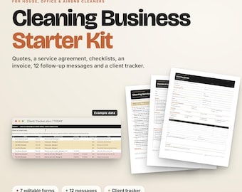 May include: A digital Cleaning Business Starter Kit featuring seven editable forms, twelve follow-up messages, and a client tracker. The documents include a cleaning quote, service agreement, and checklists for house, office, and Airbnb cleaners.