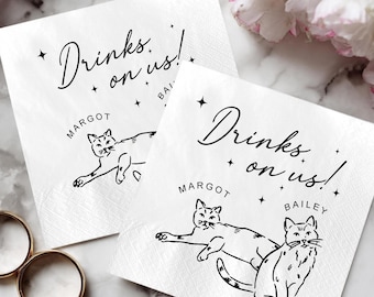 Drinks On Us Wedding Napkin, Funny Bar Napkins With Cats, Personalized Wedding Reception Decor, Custom Cocktail Napkins