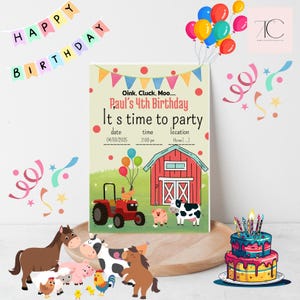 Könnte beinhalten: Eine farbenfrohe Geburtstagseinladung mit einem Bauernhof-Thema. Die Einladung zeigt einen roten Stall, einen Traktor, Bauernhoftiere und Ballons. Der Text auf der Einladung lautet "Oink. Cluck. Moo... Paul's 4th Birthday It's time to party" mit dem Datum, der Uhrzeit und dem Ort, die unten aufgeführt sind.
