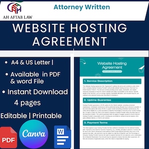 May include: A digital document titled "Website Hosting Agreement" with the text "Attorney Written" at the top. The document is available in PDF and Word file formats, A4 and US Letter sizes, and is instantly downloadable. It is editable and printable.