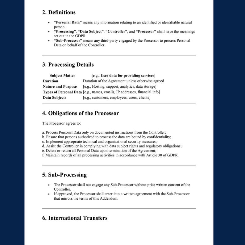 May include: A document with definitions and details related to data processing. Sections include definitions of terms like "Personal Data" and "Processor", processing details, obligations, sub-processing, and international transfers. The text is in black font on a white background.