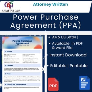 May include: A digital document titled "Power Purchase Agreement (PPA)" with the text "Attorney Written." The document is available in PDF and Word file formats, and is editable and printable. The document is available for instant download.