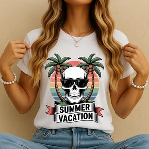 Funny Summer Vacation PNG, Sarcastic Skeleton Shirt Sublimation,Snarky Western Skeleton Clipart,Summer Vibes,Summertime Sublimation Download