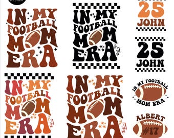 May include: A set of eight digital designs featuring the text "In My Football Mom Era" in a retro font style. The designs include a football, stars, and a lightning bolt. The text "25 John" is also included in two of the designs. The designs are available in SVG, PNG, EPS, and PDF formats.