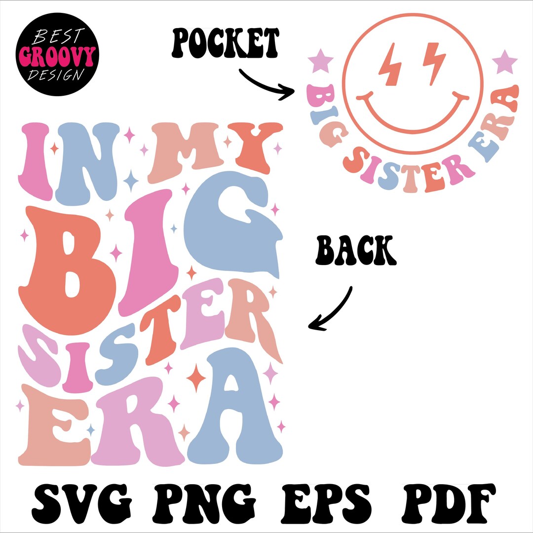 Big Sister Era SVG: Retro Groovy Design (digital Download) - Etsy