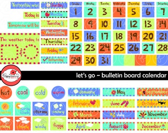 Let's Go Bulletin Board Calendar Clipart SET: (300 dpi) School Teacher Clip Art Calendar Weather Chart Today Digital