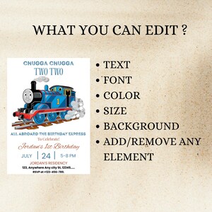 May include: A customizable birthday invitation featuring a blue cartoon train with the text "CHUGGA CHUGGA TWO TWO". The invitation includes editable fields for text, font, color, size, and background. It also includes the text "ALL ABROARD THE BIRTHDAY EXPRESS To Celebrate!" and "Jordan's 1st Birthday".