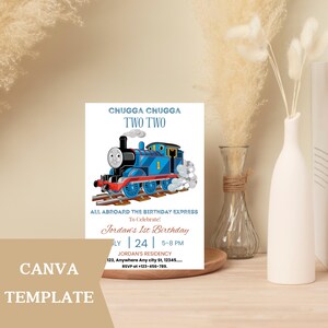 May include: A birthday invitation featuring a blue cartoon train with the text "CHUGGA CHUGGA TWO TWO". The invitation includes details for "Jordan's 1st Birthday" on July 24th, 5-8 PM, with RSVP information. The Canva template is visible.