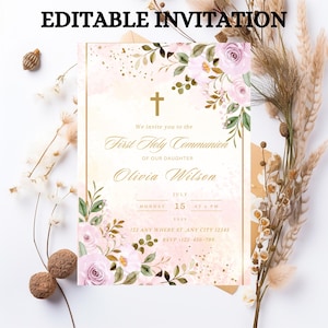 以下が含まれることがあります： 上部に「EDITABLE INVITATION」というテキストが入った編集可能な招待状。招待状は、ピンクのバラと緑の葉のフローラルデザインが特徴です。「First Holy Communion」というテキストと「Olivia Wilson」という名前が表示されています。