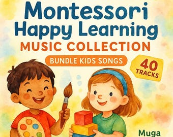 Montessori-inlärningssånger • 40 musikspår för barn (MP3-nedladdning)