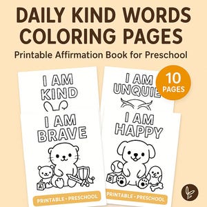 Daily Kind Words Coloring Pages for Preschool | Positive Affirmation Printable Book for Kids | Instant Download