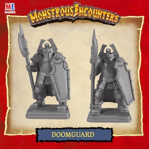 May include: Two gray Doomguard miniatures from "Monstrous Encounters" are displayed. Each figure is armored, holding a spear and shield. The figures stand on rectangular bases. The text "DOOMGUARD" is below the figures.