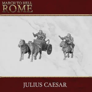 Könnte beinhalten: Ein graues Miniaturset mit einer Figur in einem zweispännigen Streitwagen und einer separaten berittenen Figur, die beide Stäbe halten. Der Text MARCH TO HELL ROME und JULIUS CAESAR erscheint auf dem Rahmen. Diese detaillierten Kunststofffiguren sind in einem grauen Ton gehalten.