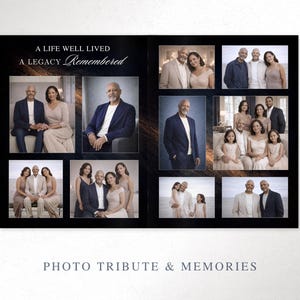 May include: A memorial photo album with the text "A Life Well Lived, A Legacy Remembered." The album features family portraits in various settings. The words "Photo Tribute & Memories" are at the bottom.
