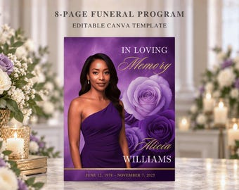 May include: An 8-page funeral program Canva template featuring a purple background with large purple roses. The text reads: 8-PAGE FUNERAL PROGRAM, EDITABLE CANVA TEMPLATE, IN LOVING MEMORY, Alicia WILLIAMS, and JUNE 12, 1978 – NOVEMBER 7, 2025.