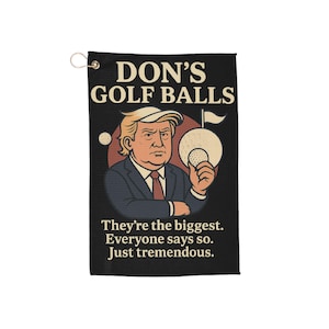 Don&#39;s Golf Balls - Golf Towel - Hilarious Golfing Gift for Players | Tournament Accessories and Golf Humor