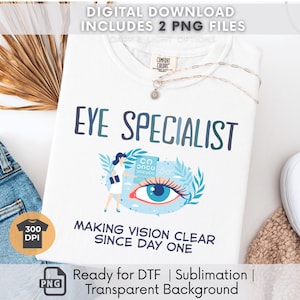 Ophthalmologist PNG, Eye Doctor Digital File, Retina Specialist Design, Optometry Clipart, Vision PNG Download, Medical Shirt Sublimation