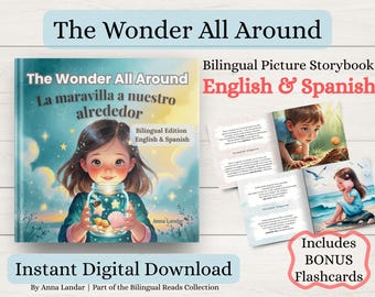 May include: A bilingual picture storybook titled "The Wonder All Around" with a girl holding a jar of fireflies on the cover. The book is available as an instant digital download and includes bonus flashcards.
