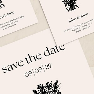 May include: Save the date card with a black and white floral illustration and the text "save the date" and "09/09/29".