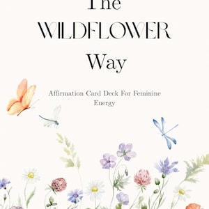 Cartas de Afirmação The Wildflower Way – Baralho de Amor-Próprio Inspirado na Natureza e na Vida Lenta