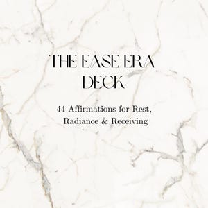 Ease Era Affirmation Card Deck - Zelfwaarderingskaarten voor zachte ambitie en vrouwelijk gemak