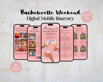May include: A digital mobile itinerary for a bachelorette weekend, displayed on five pink smartphones. The screens feature text and images, including "Bachelorette Weekend," "Digital Mobile Itinerary," and "Editable in Canva."