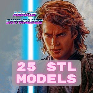 May include: A digital illustration of Anakin Skywalker with wavy brown hair, featuring a bright blue vertical light beam behind the character. The text ANAKIN SKYWALKER appears in a stylised font, and a semi-transparent box displays 25 STL MODELS.