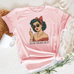 Is He Dead Yet Bella Canvas Shirt, Anti Trump FDT Tee, Not Subtle Protest Shirt, Anti Racism Gift, Resist and Persist Political Top