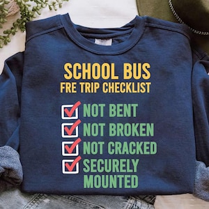 Camiseta de conductor de autobús escolar, Camiseta con lista de verificación previa al viaje, Camiseta "Ni doblado ni roto", Camiseta de regalo de agradecimiento para conductores de autobús, Camiseta divertida de autobús escolar