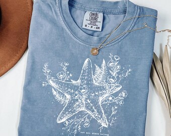 T-shirt Les étoiles n'appartiennent pas au ciel - T-shirt graphique floral étoiles de mer - Chemise pour amoureux de la plage - Cadeau esthétique côtier de l'océan
