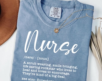 Nurse Definition Shirt, Funny Nurse Life Tee, Scrub Wearing Rockstar Medical Worker T-Shirt, Healthcare Hero Gift