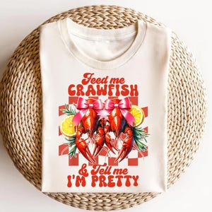 Feed Me Crawfish PNG – Funny Boil Sublimation Design with Bow, Cute Southern Food Graphic, Crawfish Season Digital Download for Shirts