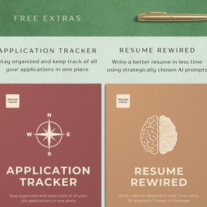 Puede incluir: Dos productos digitales descargables para la redacci&oacute;n de curr&iacute;culums y solicitudes de empleo. El primer producto, "Application Tracker", se ilustra con una br&uacute;jula y el texto "Mant&eacute;ngase organizado y lleve un registro de todas sus solicitudes de empleo en un solo lugar". El segundo producto, "Resume Rewired", se ilustra con un cerebro y el texto "Escriba un mejor curr&iacute;culum en menos tiempo utilizando indicaciones de IA estrat&eacute;gicamente elegidas".
