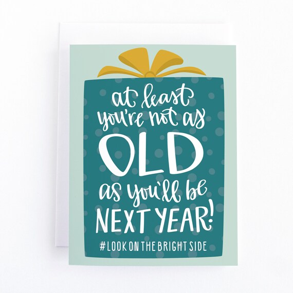 Funny 30th Birthday Card For Brother Getting Older 40th Birthday Card For Best Friend 50th Birthday Card For Dad By Pedaller Designs Catch My Party