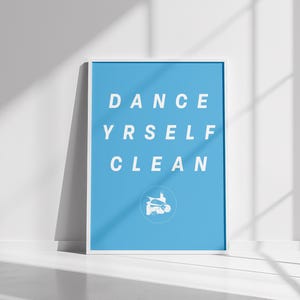 LCD Soundsystem Lyric Poster 'Dance Yrself Clean' – Indie Dance Music Print (Premium Matte Paper Poster)