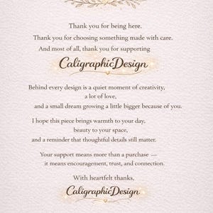 May include: A cream-coloured card with elegant script and the text "A Little Note of Gratitude." The card includes a message of thanks and support for Caligraphic Design, with decorative floral elements.