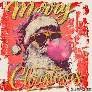 Op de afbeelding: Een feestelijke illustratie van de Kerstman met een zonnebril die een kauwgomballenbel in de vorm van een wereldbol blaast. De woorden "Merry Christmas" zijn geschreven in gouden glitterletters op een rode achtergrond. De afbeelding heeft een vintage pop-art stijl.