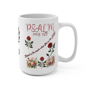 Inspirational Floral Mug 15oz, Faithful Gift for Friends, Bible Verse Coffee Cup, Psalm 141:15, Motivational Home Decor