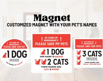 Pode incluir: Três sinais magnéticos personalizáveis com bordas vermelhas e fundos brancos. Os sinais dizem "Em caso de emergência, por favor salve nosso animal de estimação" e apresentam uma silhueta de cão ou gato com o número de animais de estimação e seus nomes. O primeiro sinal diz "1 cão dentro, seu nome é Cooper". O segundo sinal diz "1 cão, seu nome é Maggie, 2 gatos, seus nomes são Lucy & Roger". O terceiro sinal diz "3 gatos dentro, seus nomes são India, Torah & Blue".
