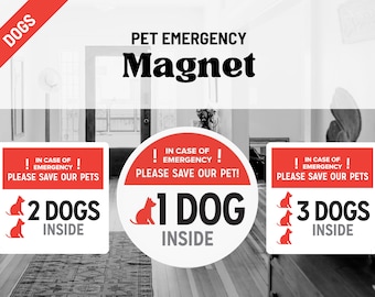 Dog Pet Inside Emergency Magnet, Emergency Pet Magnet, Pet Rescue Magnet, Pet Alert Magnet