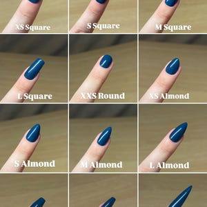 May include: A variety of nail shapes in a deep teal color are displayed, including XS Square, S Square, M Square, L Square, XXS Round, XS Almond, S Almond, M Almond, L Almond, M Coffin, L Coffin, and XL Stiletto.
