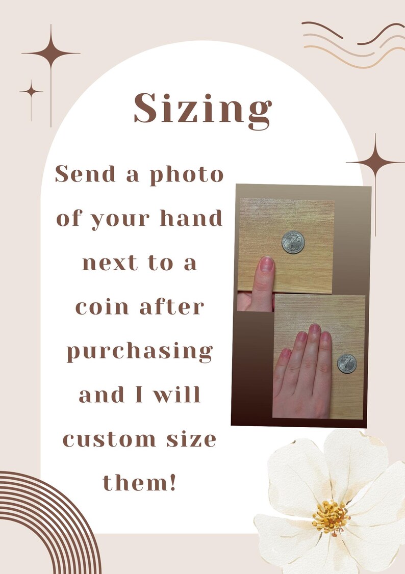 May include: Image with text that says "Sizing". It instructs the customer to send a photo of their hand next to a coin after purchasing, for custom sizing. The image includes two photos of hands next to a coin.
