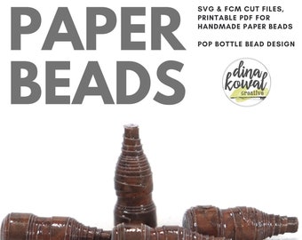 Paper Bead Cut File Template - svg fcm pdf - Pop or Soda Bottle Bead