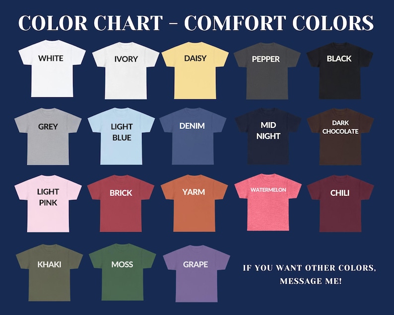 Puede incluir: Una carta de colores de camisetas en varios colores, incluyendo blanco, marfil, margarita, pimienta y negro. Otros colores incluyen gris, azul claro, mezclilla, medianoche, chocolate oscuro, rosa claro, ladrillo y m&aacute;s. El texto en la imagen dice "COLOR CHART - COMFORT COLORS."
