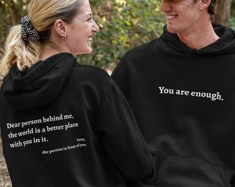 Dear Person Behind Me Hoodie - Mental Health Support Gift, Empathy Kindness Hoodie, Positivity Message Sweatshirt