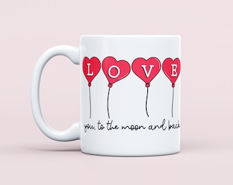 Love You to the Moon and Back Mug – Romantic Valentine’s Day Gift for Couples, Cute Coffee Cup for Him or Her
