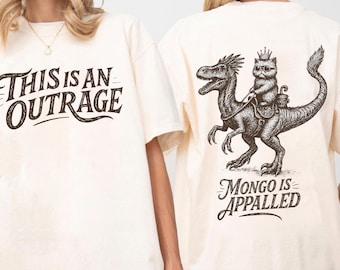 Donut and Mongo Tee Shirt, This Is An Outrage Sweatshirt, Mongo Is Appalled Shirt, Dungeon Crawler Carl T-Shirt, Sci-Fi Fantasy Book Gift