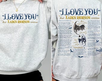 I Love You But Xaden Riorson Version Shirt, Xaddy Quotes Sweatshirt, Fourth Wing Inspired T-Shirt, Violet Sorrengail Tee