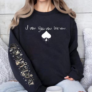 I Vow You Vow We Vow Sweatshirt, The LORDS Series Tee Shirt, Dark Romance Book Shirt, Smut Reader Gift For Fan